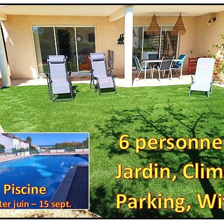 Plain-Pied Jardin 6 Personnes Clim Vue Mer Parking Wifi Terrasse Piscine Dans La Residence Saint-Pierre-la-Mer  Екстериор снимка