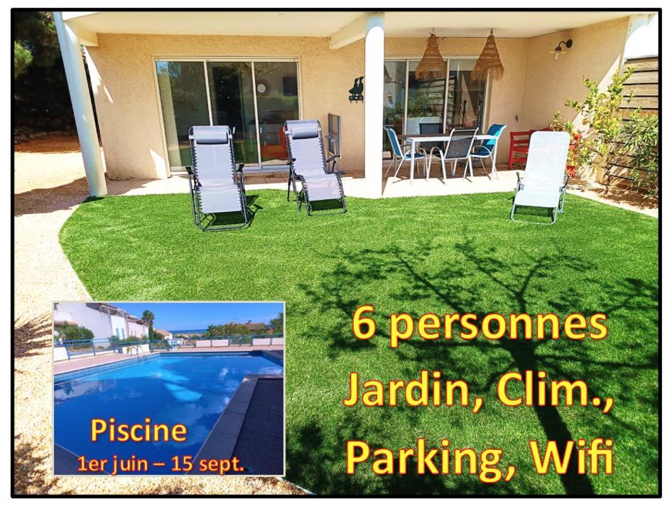 Plain-Pied Jardin 6 Personnes Clim Vue Mer Parking Wifi Terrasse Piscine Dans La Residence Saint-Pierre-la-Mer  Екстериор снимка
